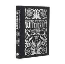 The Book of Practical Witchcraft - Pamela Ball